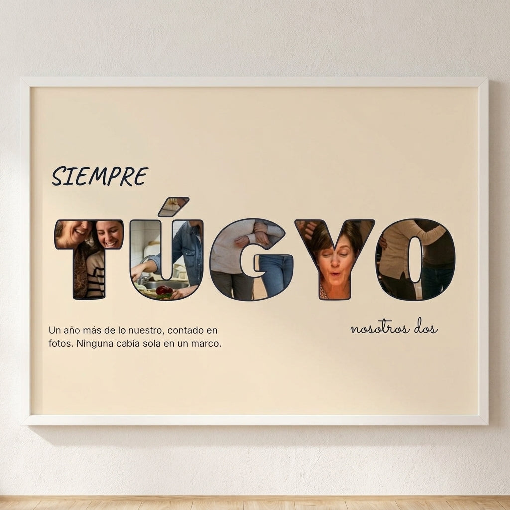 Cuadro letras con fotos personalizado de aniversario con una foto dentro de cada letra de TÚ&YO, colgado en una pared clara