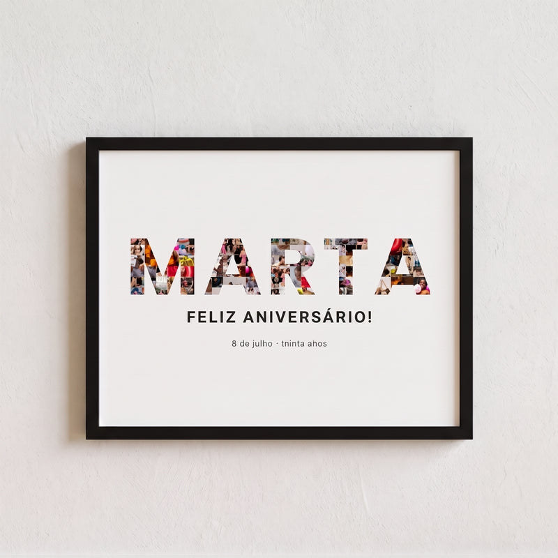 Quadro personalizado con el nombre MARTA relleno de fotos y ¡Feliz aniversário! con marco negro