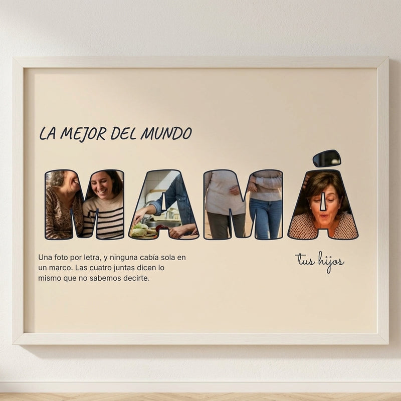 Cuadro letras con fotos personalizado Día de la Madre con una foto dentro de cada letra de MAMÁ, colgado en una pared clara